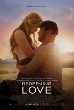 Watch Redeeming Love Myflixer