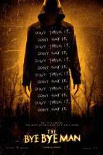 Watch The Bye Bye Man Myflixer