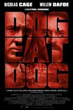 Watch Dog Eat Dog Myflixer