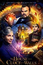 Watch The House with a Clock in Its Walls Myflixer
