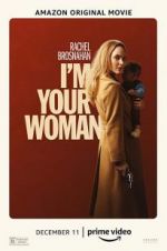 Watch I'm Your Woman Myflixer