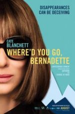Watch Where'd You Go, Bernadette Myflixer
