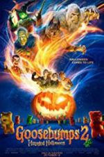 Watch Goosebumps 2: Haunted Halloween Myflixer