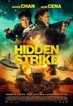 Watch Hidden Strike Myflixer