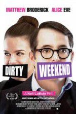 Watch Dirty Weekend Myflixer