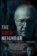 Watch The Good Neighbor Myflixer