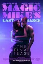 Watch Magic Mike's Last Dance Myflixer