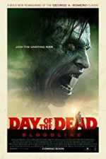 Watch Day of the Dead: Bloodline Myflixer