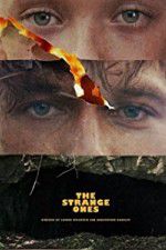 Watch The Strange Ones Myflixer
