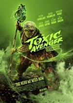 Watch The Toxic Avenger Myflixer