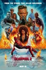 Watch Deadpool 2 Myflixer