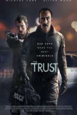 Watch The Trust Myflixer