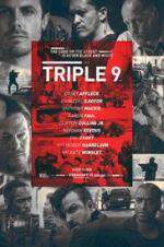 Watch Triple 9 Myflixer