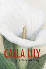 Watch Calla Lily Myflixer