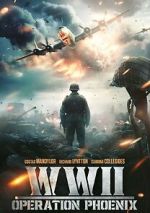 Watch WWII: Operation Phoenix Myflixer