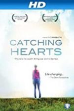 Watch Catching Hearts Myflixer