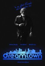 Watch Dreamtown Myflixer