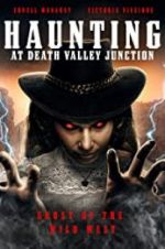 Watch The Haunting at Death Valley Junction Myflixer