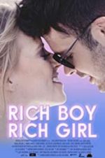 Watch Rich Boy, Rich Girl Myflixer