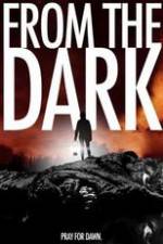 Watch From the Dark Myflixer