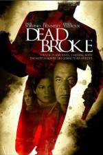 Watch Dead Broke Myflixer