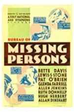 Watch Bureau of Missing Persons Myflixer
