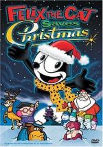 Watch Felix the Cat Saves Christmas Myflixer