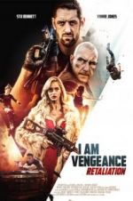 Watch I Am Vengeance: Retaliation Myflixer