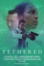 Watch Tethered Myflixer