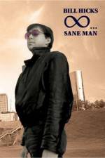 Watch Bill Hicks Sane Man Myflixer