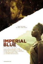 Watch Imperial Blue Myflixer