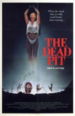 Watch The Dead Pit Myflixer