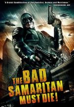 Watch The Bad Samaritan Must Die! Myflixer
