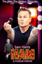 Watch HAM: A Musical Memoir Myflixer