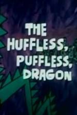 Watch The Huffless Puffless Dragon Myflixer