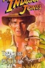 Watch The Adventures of Young Indiana Jones: Treasure of the Peacock's Eye Myflixer