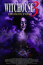 Watch Witchouse 3: Demon Fire Myflixer