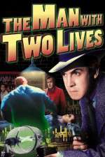 Watch Man with Two Lives Myflixer