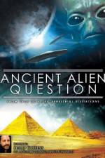 Watch Ancient Alien Question From UFOs to Extraterrestrial Visitations Myflixer
