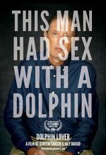 Watch Dolphin Lover (Short 2015) Myflixer