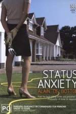 Watch Status Anxiety Myflixer