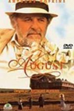 Watch August Myflixer