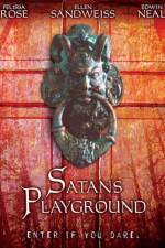 Watch Satan's Playground Myflixer