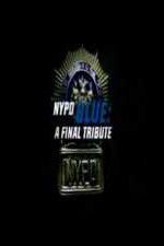 Watch NYPD Blue: A Final Tribute Myflixer
