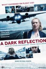 Watch A Dark Reflection Myflixer