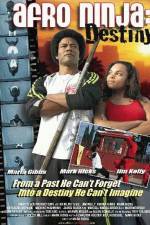 Watch Afro Ninja: Destiny Myflixer