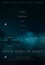 Watch Seven Years of Night Myflixer