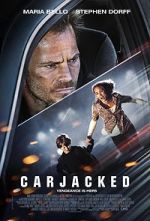 Watch Carjacked Myflixer