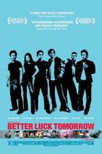 Watch Better Luck Tomorrow Myflixer
