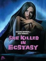Watch She Killed in Ecstasy Myflixer